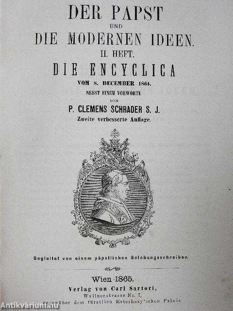 Der Papst und die modernen Ideen I-V./Die Theologie der Schule