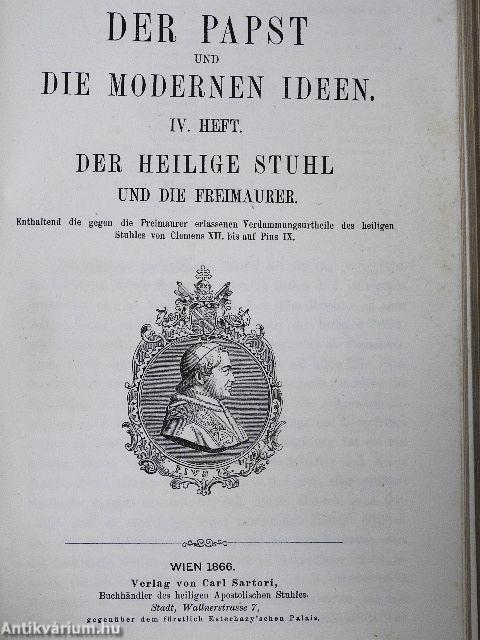 Der Papst und die modernen Ideen I-V./Die Theologie der Schule