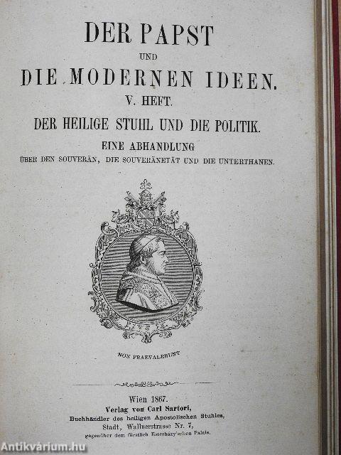 Der Papst und die modernen Ideen I-V./Die Theologie der Schule