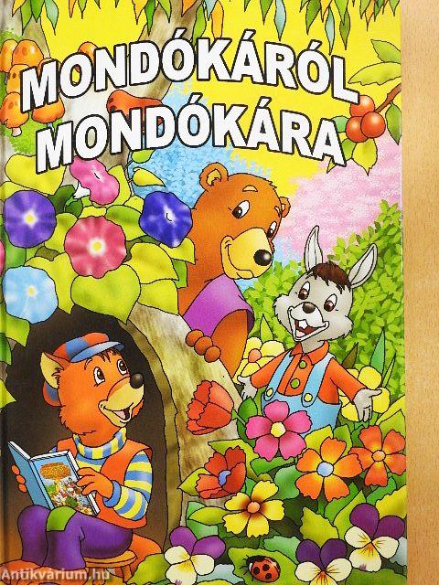 Mondókáról mondókára