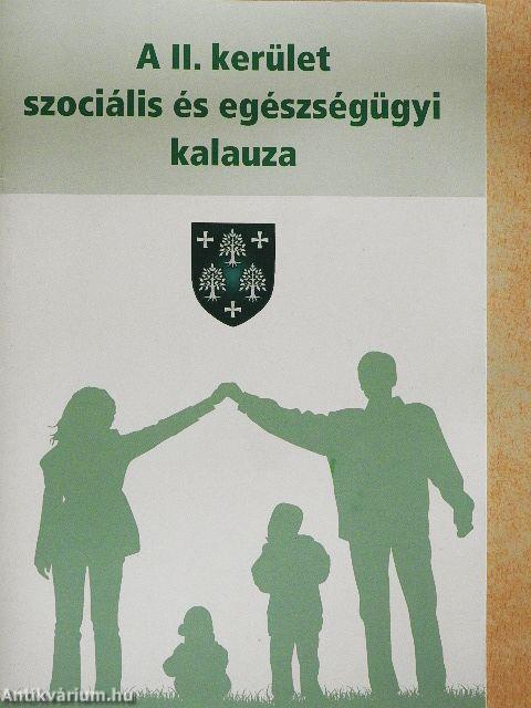 A II. kerület szociális és egészségügyi kalauza
