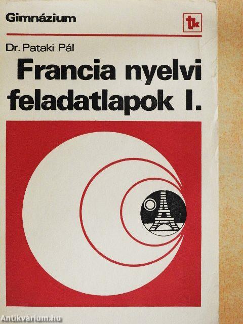 Francia nyelvi feladatlapok I.