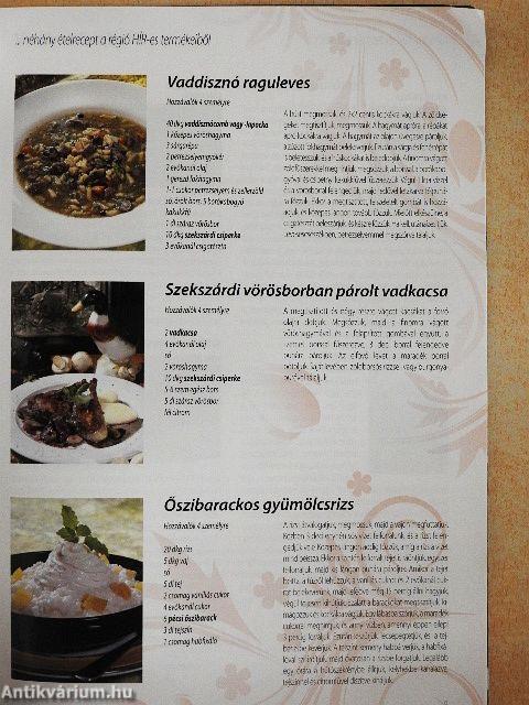 Hagyományok - Ízek - Régiók