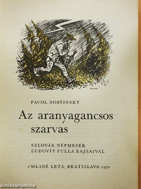 Az aranyagancsos szarvas