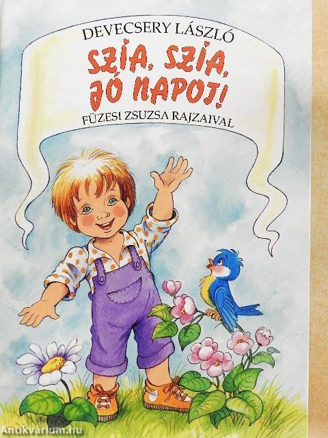 Szia, szia, jó napot!