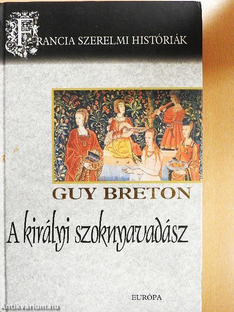 A királyi szoknyavadász