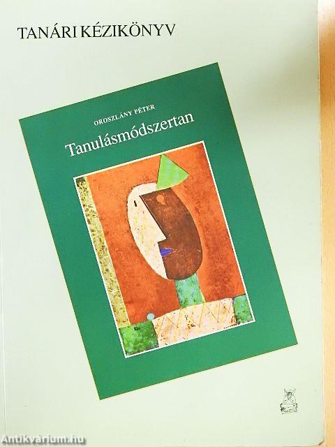 Tanulásmódszertan - Tanári kézikönyv