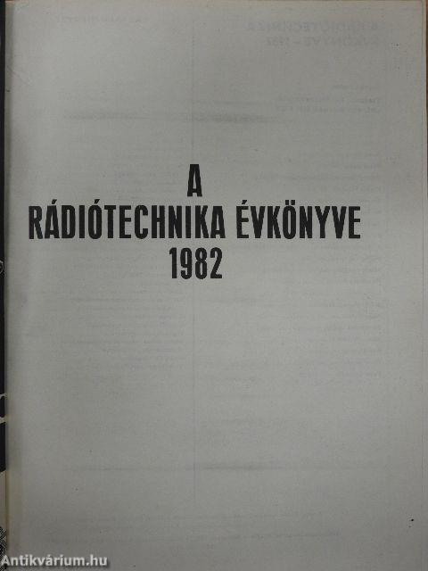A Rádiótechnika évkönyve 1982