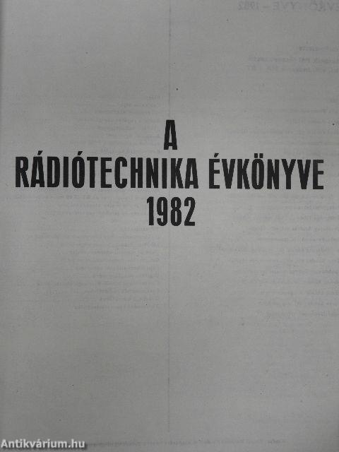 A Rádiótechnika évkönyve 1982