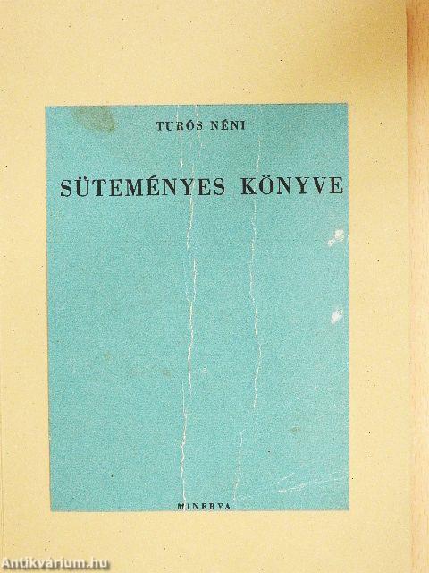 Turós néni süteményes könyve