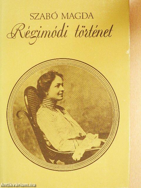 Régimódi történet
