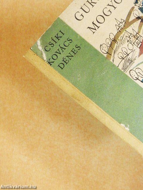 Gurulj, gurulj, mogyoró!