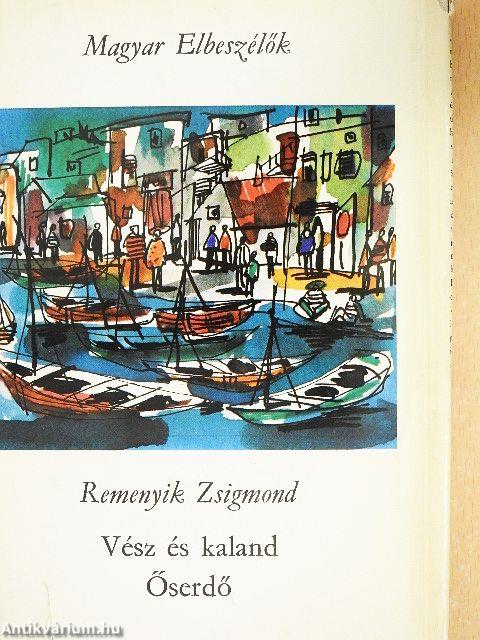 Vész és kaland/Őserdő