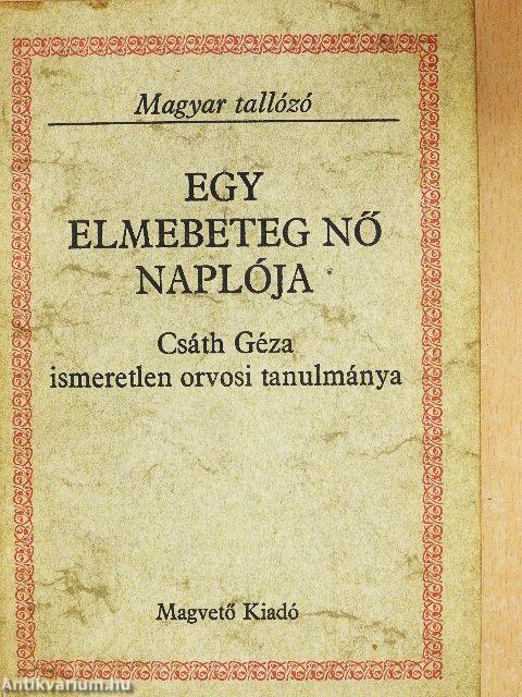 Egy elmebeteg nő naplója