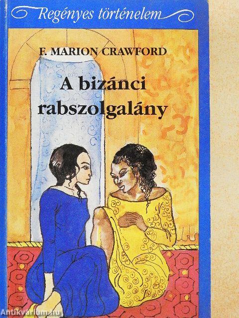 A bizánci rabszolgalány