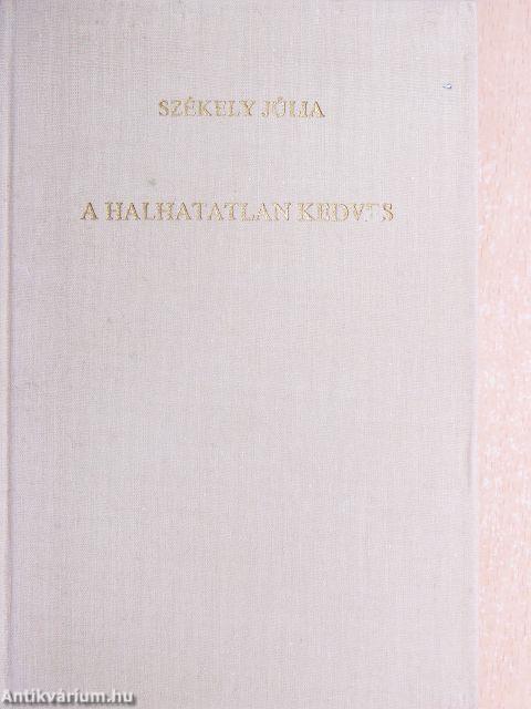 A halhatatlan kedves