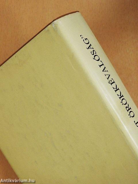 "A megszolgált örökkévalóság"