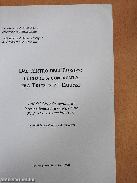 Dal centro dell'Europa: culture a confronto fra Trieste e i Carpazi