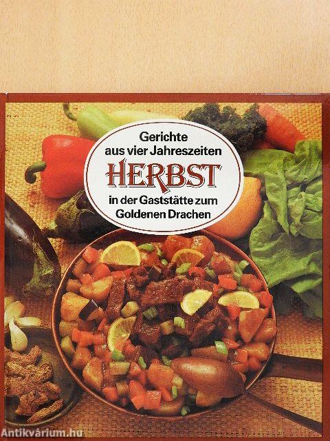 Gerichte aus vier Jahreszeiten - Herbst