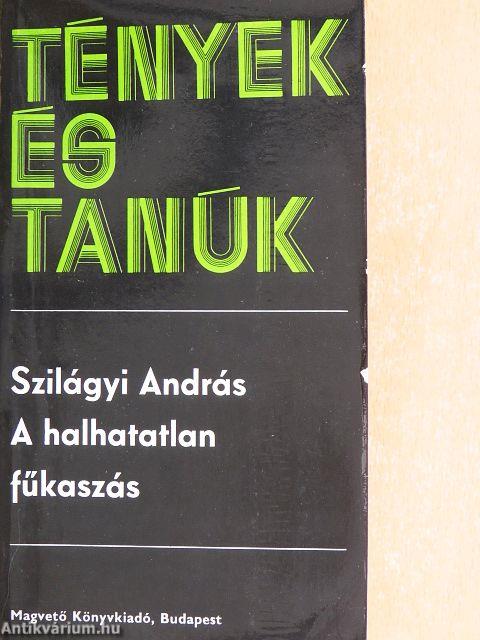 A halhatatlan fűkaszás