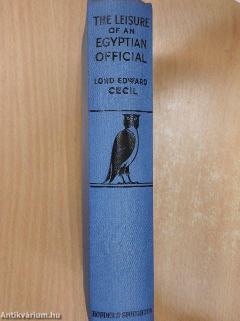 The leisure of an egyptian official