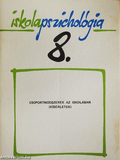Csoportmódszerek az iskolában
