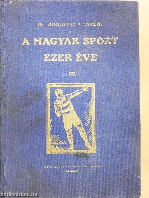 A magyar sport ezer éve III. (töredék)