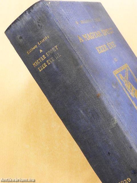 A magyar sport ezer éve III. (töredék)