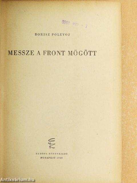 Messze a front mögött