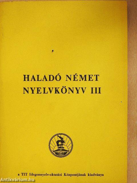 Haladó német nyelvkönyv III. 
