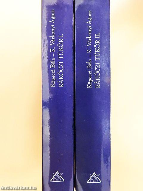 Rákóczi tükör I-II.