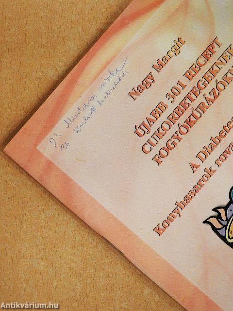 Újabb 301 recept cukorbetegeknek, fogyókúrázóknak