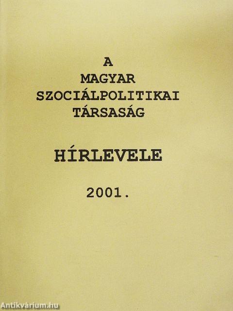 A Magyar Szociálpolitikai Társaság hírlevele 2001.