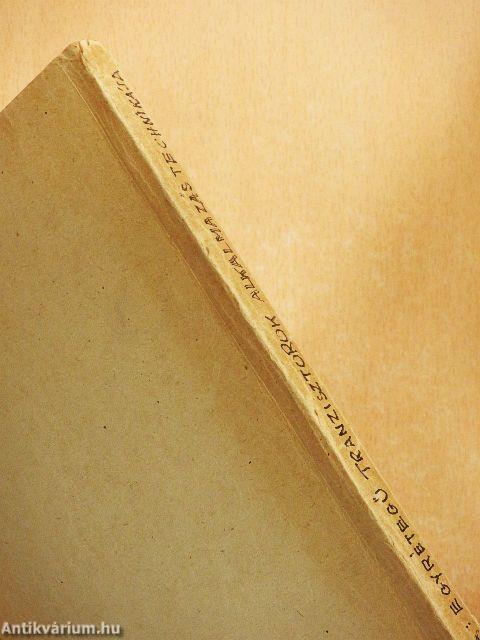 Az egyrétegű tranzisztor és alkalmazástechnikája