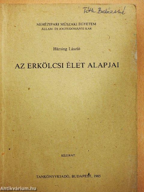 Az erkölcsi élet alapjai