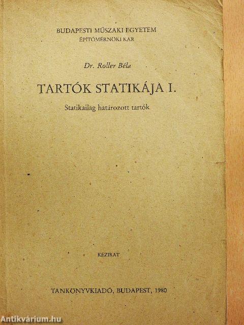 Tartók statikája I.