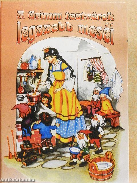 A Grimm testvérek legszebb meséi