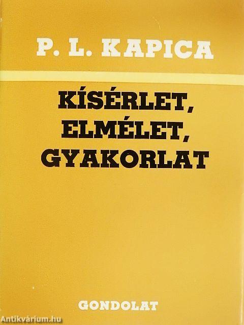 Kísérlet, elmélet, gyakorlat