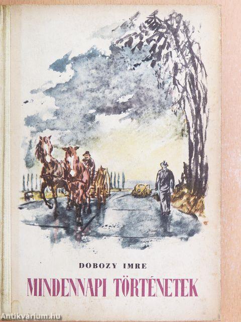 Mindennapi történetek