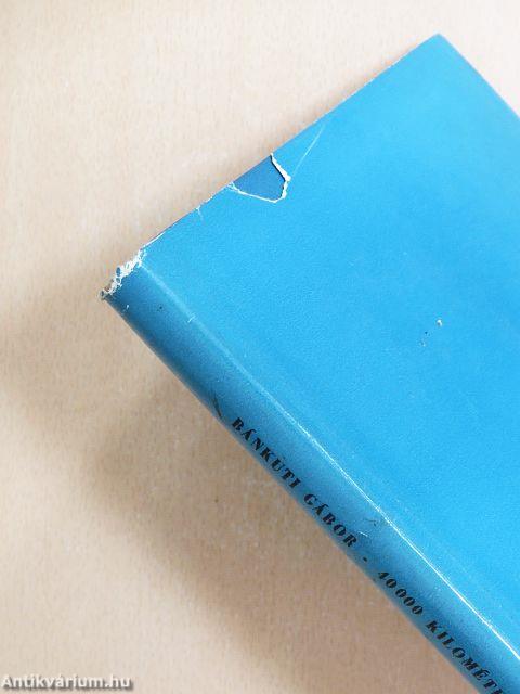 40000 kilométer Szibériában