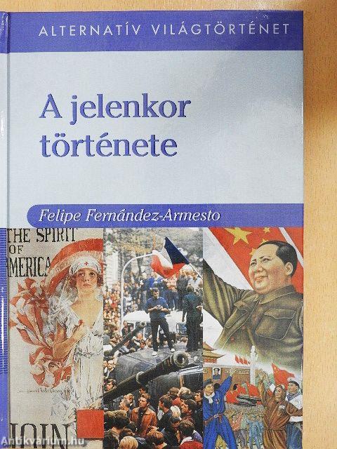 A jelenkor története