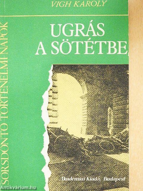 Ugrás a sötétbe