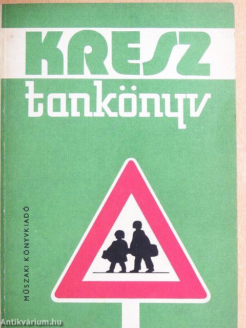 Kresz tankönyv