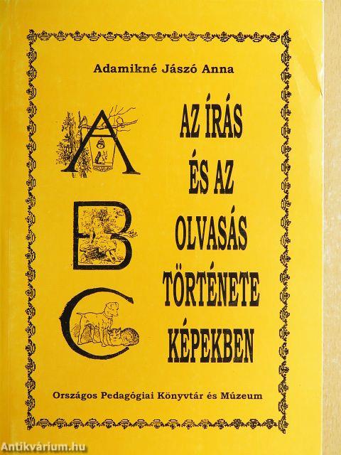 Az írás és az olvasás története képekben