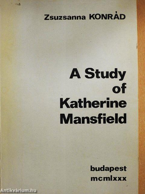 A Study of Katherine Mansfield