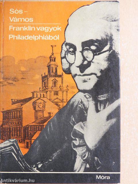 Franklin vagyok Philadelphiából
