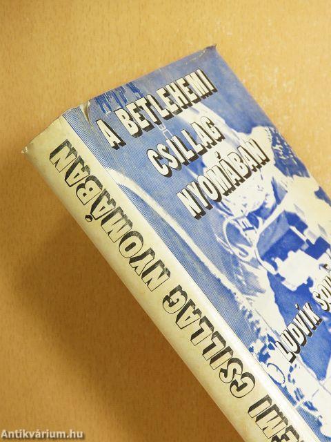 A betlehemi csillag nyomában