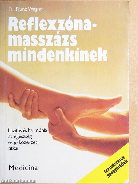 Reflexzóna-masszázs mindenkinek