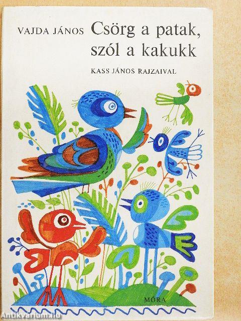 Csörg a patak, szól a kakukk