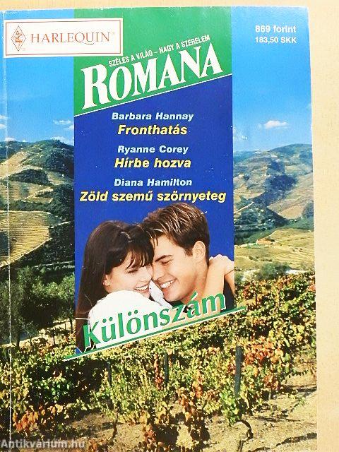 Fronthatás/Hírbe hozva/Zöld szemű szörnyeteg